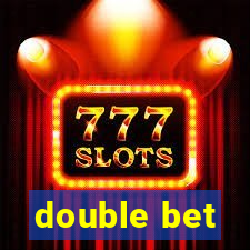 double bet